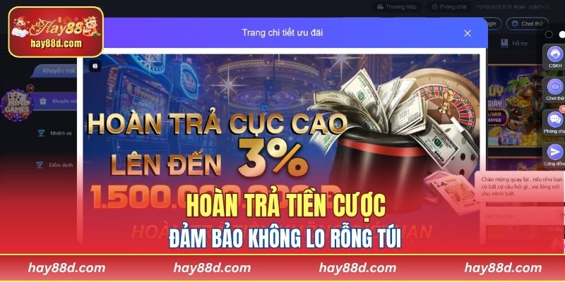 Hoàn trả tiền cược đảm bảo không lo rỗng túi 